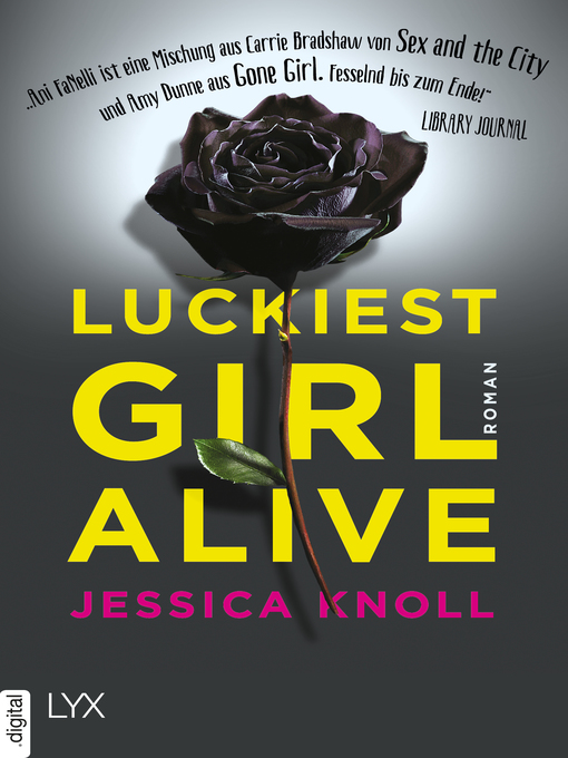 Title details for Luckiest Girl Alive by Jessica Knoll - Available